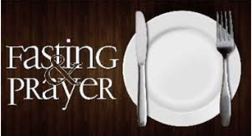 Fasting and Prayer